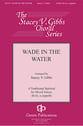 Wade in the Water SATB choral sheet music cover